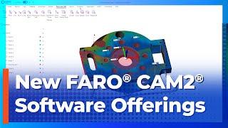 New FARO® CAM2® Software Offerings