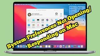 System Preferences Not Opening/Responding on Mac Ventura/Monterey (Fixed)