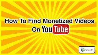 How to Find Monetized Videos on YouTube | Adspy for YouTube | TubeSift Tour