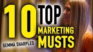 10 Top Marketing Musts | Gemma Sharples |