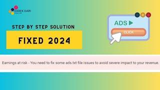 Earnings at risk - You need to fix some ads.txt file to avoid severe impact to your revenue 2024 !