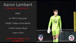 Aaron Lambert Highlight Video 2022-2023