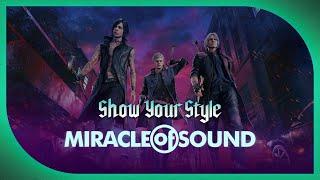 Show Your Style by Miracle Of Sound (Devil May Cry 5)