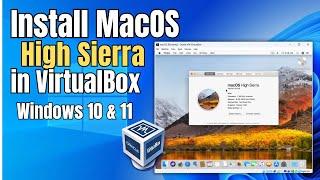 How to Install MacOS High Sierra on Windows VirtualBox (Step-by-Step Guide)