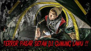 TERROR PASAR SETAN !! SOLO CAMPING HORROR DI GUNUNG LAWU BIKIN MERINDING GA BISA TIDUR !!