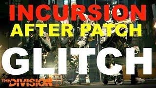 THE DIVISION "NEW INCURSION" CHALLENGE MODE GLITCH!!!