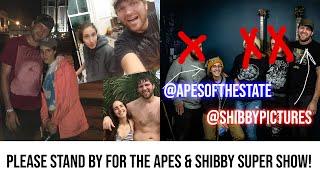 Apes of the State and Shibby Pics Re-Watch Supershow!