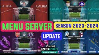 PES 2021 Menu Server AIO Update Season 2023-2024