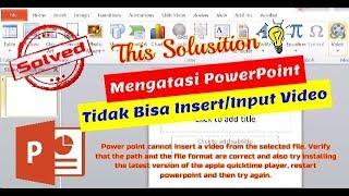 Mengatasi PowerPoint Tidak Bisa Insert Video (with Subtitle)