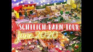 SCHLEICH BARN TOUR! JUNE 2020