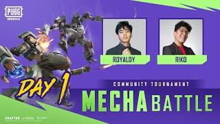 Community Tournament - PUBG MOBILE Indonesia Mecha Battle D1