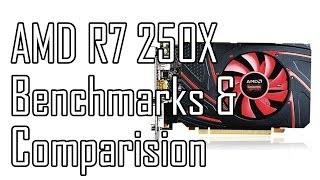 AMD R7 250X Benchmarks & Comparision - Battlefield 4 and more [HD]