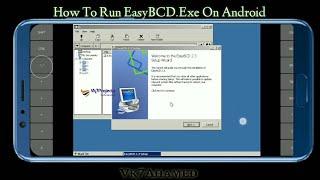 How To Run EasyBCD.Exe On Android [2022] || Vk7projects || Exagear Windows emulator || EasyBCD