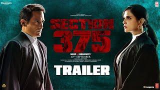 Section 375 Official Trailer | Akshaye Khanna, Richa Chadha,Ajay Bahl | Releasing 13 September 2019