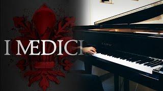 Medici (Main theme) - Piano Cover