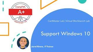 Applied Lab: Support Windows 10 | CertMaster Lab Virtual Workbench