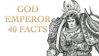 40 Facts and Lore about the Emperor Warhammer 40k