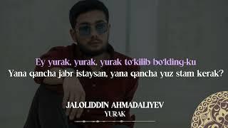 Jaloliddin Ahmadaliyev - Yurak | Milliy Karaoke