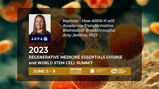 Keynote - How ARPA-H will Accelerate Transformative Biomedical Breakthroughs; Amy Jenkins, PhD