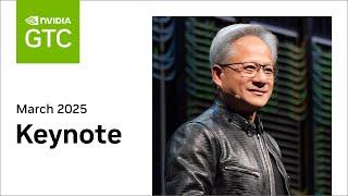 GTC March 2025 Keynote with NVIDIA CEO Jensen Huang