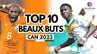 CAN 2023: TOP 10  DES PLUS BEAUX BUTS.