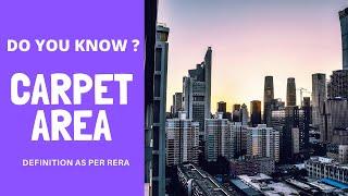 DEFINATION OF CARPET AREA AS PER RERA | CALCULATION OF CARPET AREA AS PER RERA