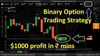 Binary Options Trading Strategy | $1000 profit in 7 mins | TRADE BOOSTER