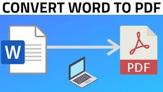 How to Convert Word to PDF in Laptop