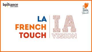 La French Touch IA Vision