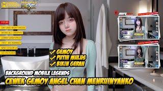 Background ML Terbaru Pemersatu Bangsa Cewek Gemoy Angel Chan Menruinyanko New UI