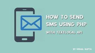 How to send SMS using PHP | Textlocal API