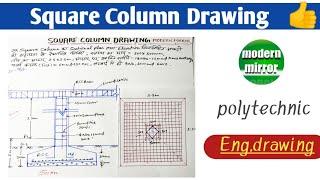 Square Column Drawing (section &plan #Polytechnic_civil_Engineering_drawing, #column_drawing#RCC