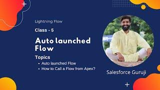 Autolaunched  Flow and How to Call a Flow from Apex? - Salesforce Guruji