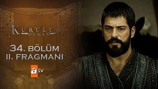 Kuruluş Osman 34. Bölüm 2. Fragmanı