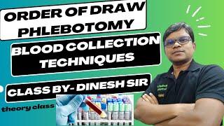 Order of Draw Blood collection Techniques | Phlebotomy