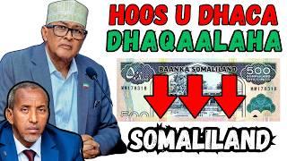 Hoos U Dhaca Dhaqaalaha Somaliland !!!