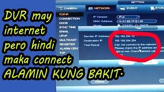 Vlog 37 | DVR, Bakit hindi maka CONNECT SA INTERNET  | FREE CCTV Tutorial | How to install cctv