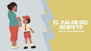 El valor del respeto