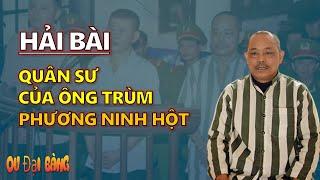 Tiểu sử Hải Bài: Quân sư của ông trùm Móng Cái Phương Ninh Hột