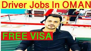 Driver Jobs In Oman | Driver Jobs In Muscut|