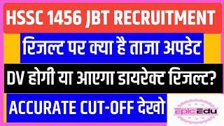 Hssc 1456 JBT RECRUITMENThssc jbt 1456 result%hssc JBT 1456 cut off/Hssc JBT cut off 2024/Epic edu