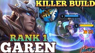 GAREN OVERPOWER KILLER BUILD! AGGRESSIVE MVP PLAY - TOP 1 GLOBAL GAREN BY I am Sunlight - WILD RIFT