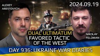 War in Ukraine, Analytics. Day 936: Double Ultimatum: Favorite Tool of the West. Arestovych, Feldman