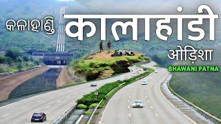 KALAHANDI DISTRICT | KALAHANDI | BHAWANIPATNA CITY | HISTORY OF KALAHANDI | KALAHANDI TOURISM