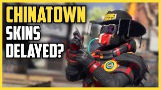 Why the Chinatown Market Skins are Being Delayed (Apex Legends)