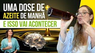 Uma dose de AZEITE todos os dias - Benefícios e COMO ESCOLHER UM REALMENTE BOM?