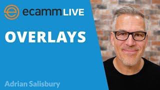 Ecamm Live: How To Use Overlays