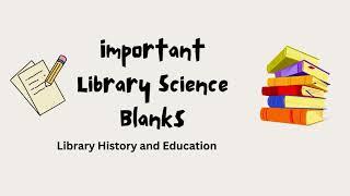 Important Library and information science blank for SPSC, FPSC and other competitive exams