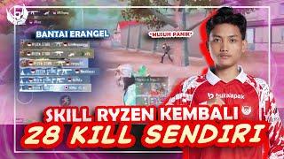 SKILL RYZEN KEMBALI 28 KILL SENDIRI | PUBG MOBILE | RYZEN GAMING