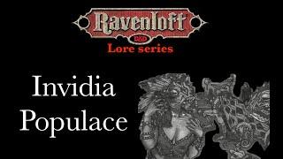 Ravenloft Lore - Invidia Populace